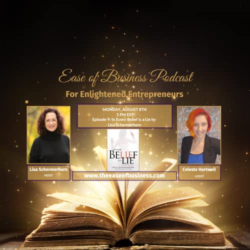 In Every Belief is a Lie by Lisa Schermerhorn - Episode 9