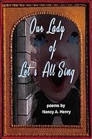 Our Lady of Let's All Sing 097761588X Book Cover