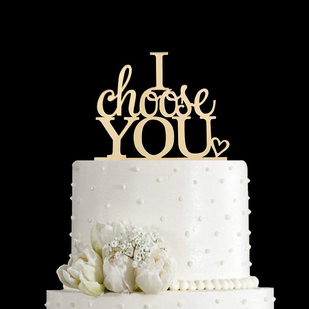 I Choose You Wedding Cake Topper for Wedding/Engagement/Marriage Party Decorations, Mirror Gold Acrylic