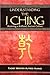 Understanding the I Ching: Restoring a Brilliant, Ancient Culture