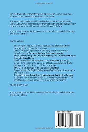 Understand Digital Wellness In The Overwhelming Digital Age: Learn How To Improve Digital Habits In Order To Navigate The Many Mental Health ... And Mental Health In The Age Of Overwhelm) #TOP1