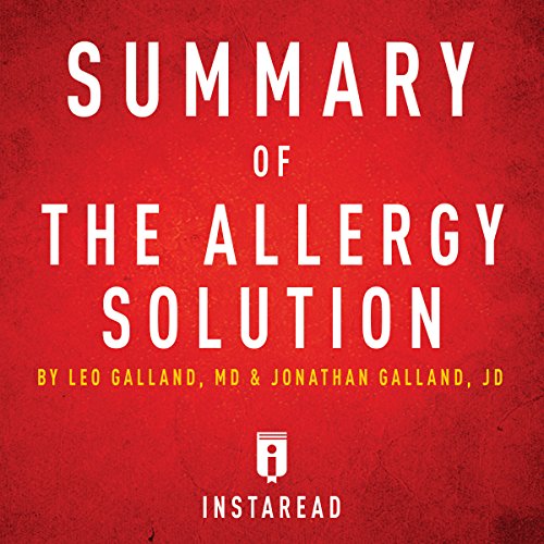 『Summary of The Allergy Solution by Leo Galland and Jonathan Galland | Includes Analysis』のカバーアート