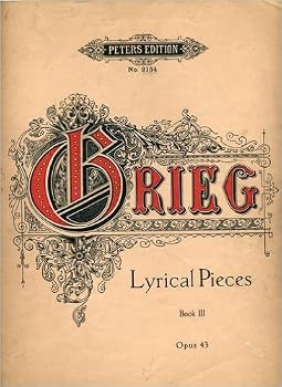 Paperback Grieg: Lyric Pieces Book III Opus 43 (Edition Peters No. 2154) Book