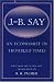 An Economist in Troubled Times: Writings - Say, Jean-Baptiste