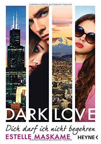 DARK LOVE - Dich darf ich nicht begehren: Roman (DARK-LOVE-Serie, Band 3) DARK LOVE - Dich darf ich nicht begehren: Roman (DARK-LOVE-Serie, Band 3)
