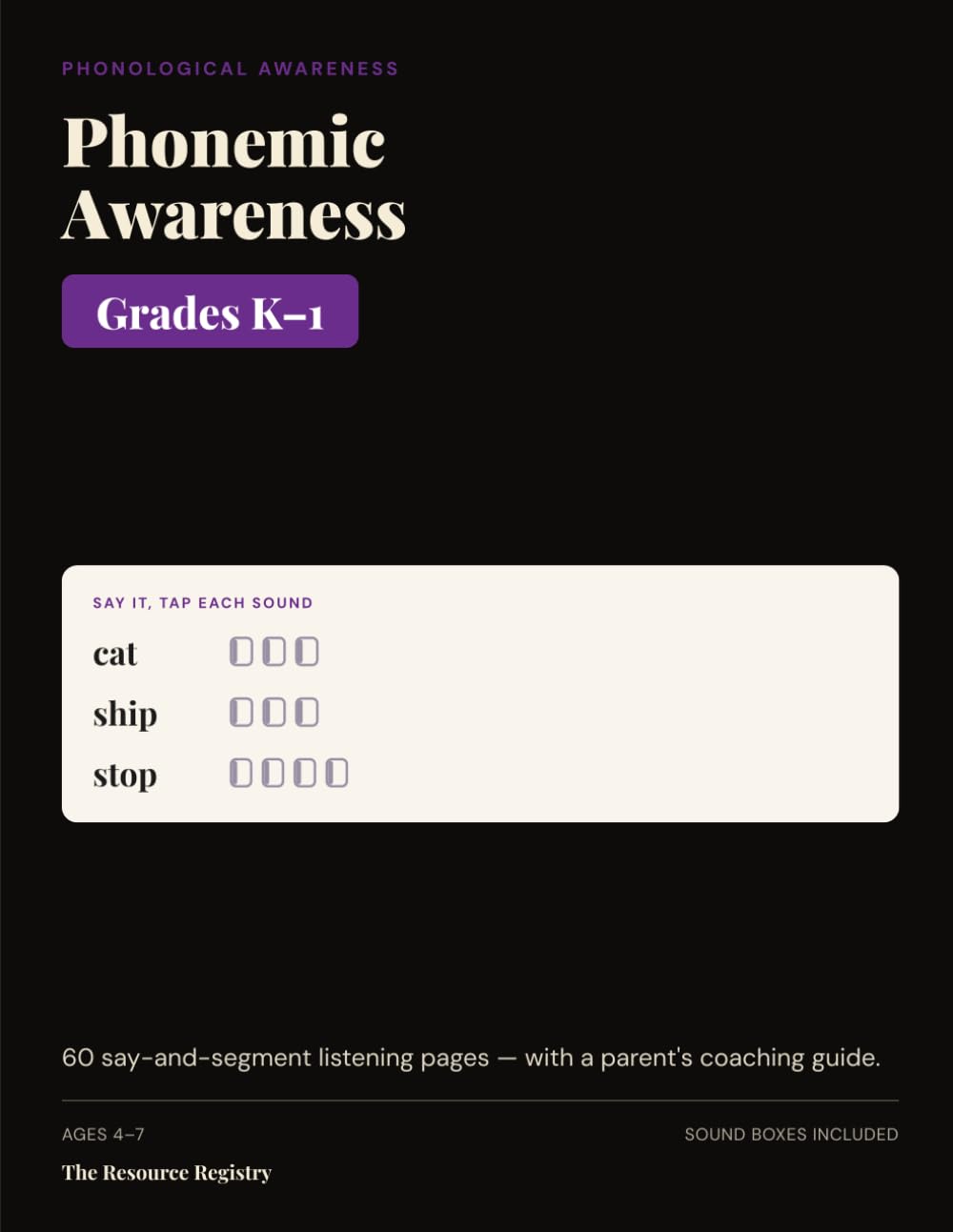 Phonemic Awareness Workbook, Grades K-1: 60 Say-and-Segment Listening Pages with Sound Boxes & a Parent's Guide | Sound Segmenting Practice for Kindergarten & First Grade