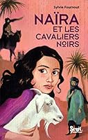 Naïra et les cavaliers noirs 2020990229 Book Cover