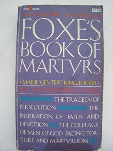 Foxe's Book of Martyrs B000HA1W4Q Book Cover