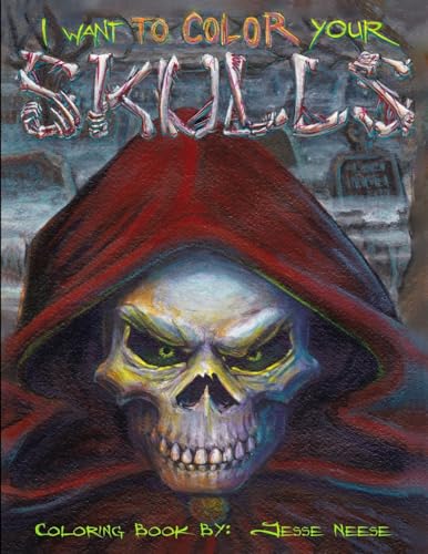 I Want to Color Your Skulls