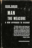 Man the Measure: A New Approach to History. Updated ed. B00BSK9OLW Book Cover
