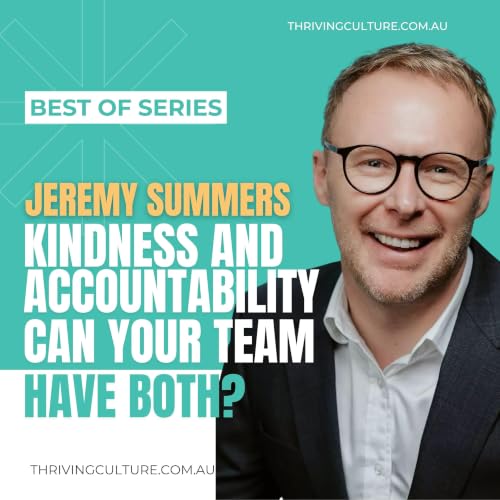 Best Of | Kindness and Accountability: Can Your Team Have Both?