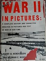 World War II in Pictures Volume I B000I8X2L8 Book Cover
