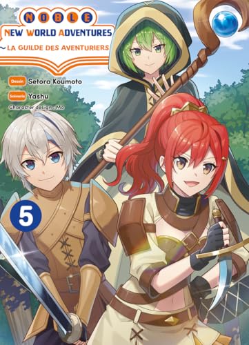 Couverture de Noble new world adventures : La guilde des aventuriers