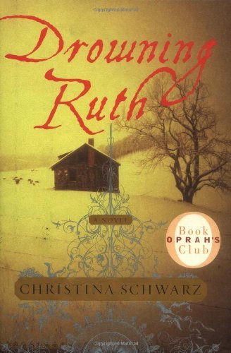 Drowning Ruth by Schwarz, Christina published b... B008P7Y4KM Book Cover