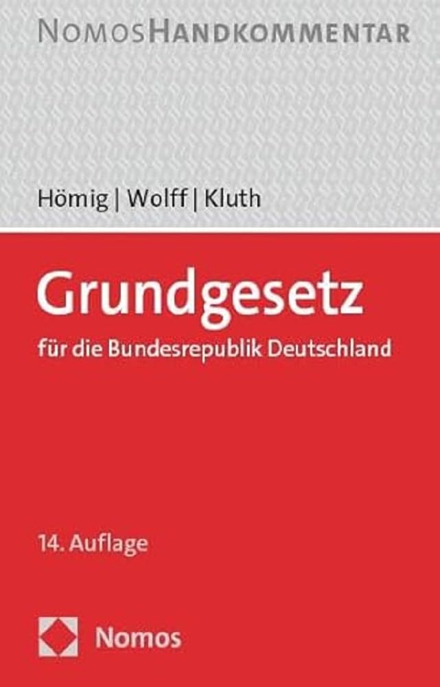 Grundgesetz für die Bundesrepublik Deutschland: Handkommentar (Grundgesetz für die BRD)