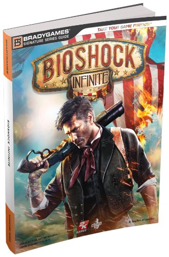BIOSHOCK INFINITE SIGNATURE SERIES (VIDEO GAME ACCESSORIES) BIOSHOCK INFINITE SIGNATURE SERIES (VIDEO GAME ACCESSORIES)