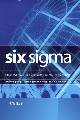 Six Sigma: Advanced Tools for Black Belts and Master Black Belts Six Sigma: Advanced Tools for Black Belts and Master Black Belts