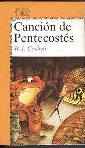 Cancion de pentecostes (Alfaguara Juvenil)