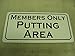 Members Only Putting Area Metal Sign Golf Course Green Country Club Driving Range