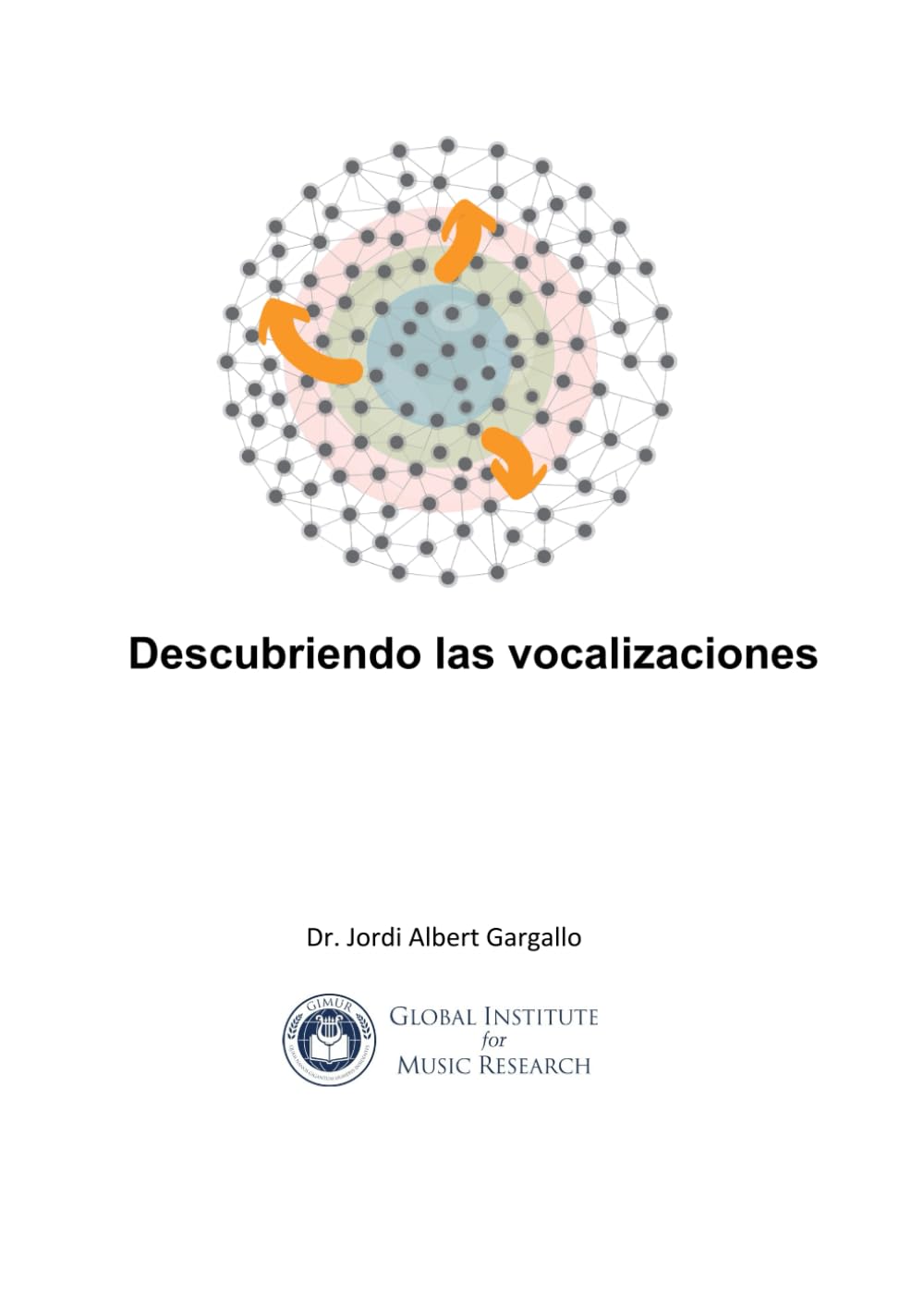 Descubriendo la vocalización