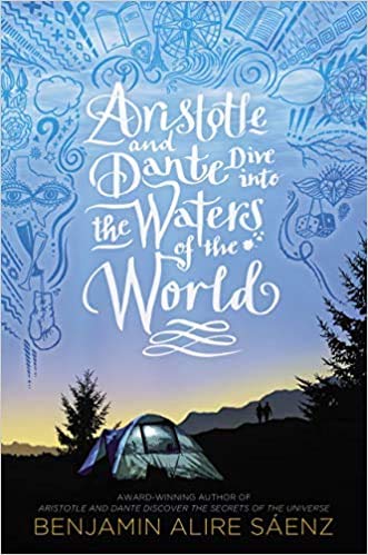 Aristotle and Dante Collection: Aristotle and Dante Discover the Secrets of the Universe; Aristotle and Dante Dive Into the Waters of the World