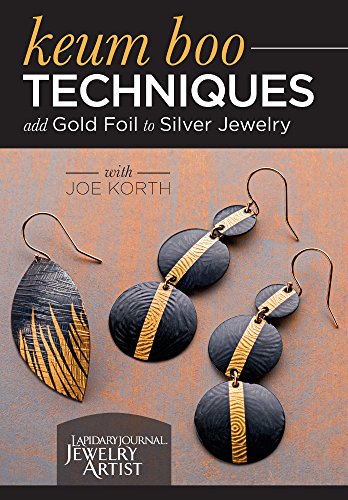 Keum Boo Techniques: Add Gold Foil to Silver Jewelry