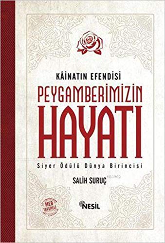Kainatın Efendisi Peygamberimizin Hayatı - Ciltli: 2 Cilt Bir Arada
