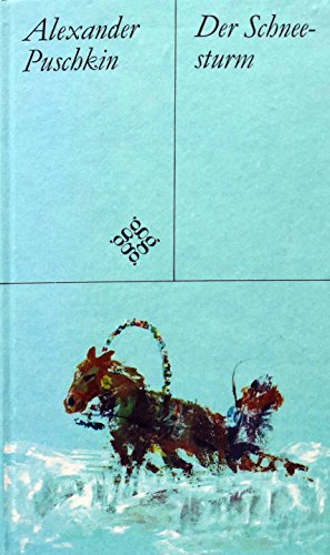 Der Schneesturm - Erzählungen, Märchen und Gedichte