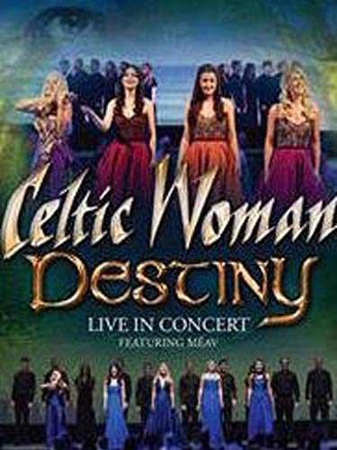  Celtic Woman - Destiny