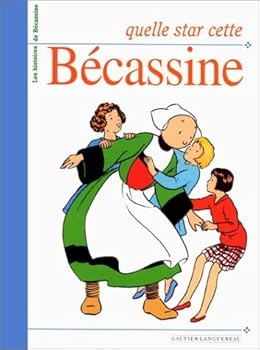 Hardcover Quelle star cette Bécassine (French Edition) [French] Book
