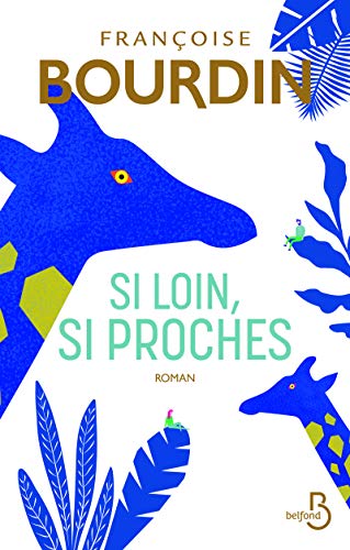  Si loin, si proches livre En ligne