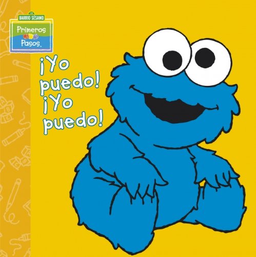 ¡Yo puedo, yo puedo! (BARRIO SÉSAMO PRIMEROS PASOS)