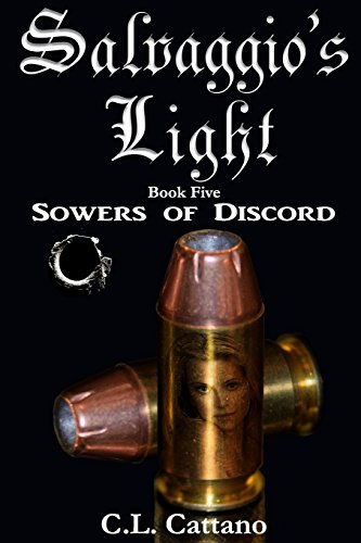 Sowers of Discord (Salvaggio's Light)