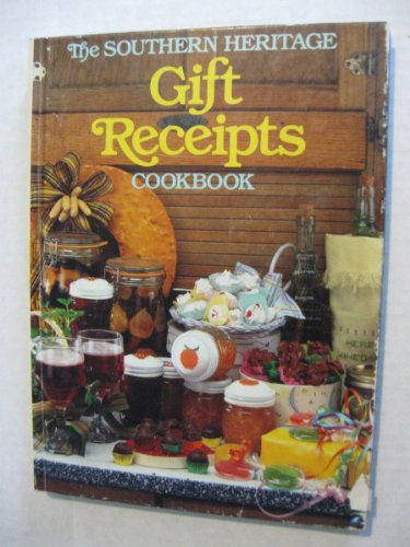 Dixie 5 The Southern Heritage Gift Receipts Cookbook (Southern Heritage C...