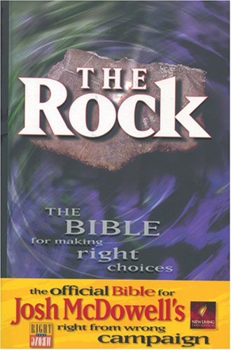 The Rock: The Bible for Making Right Choices (New Living Translation)      Hardcover – September 1, 1998
