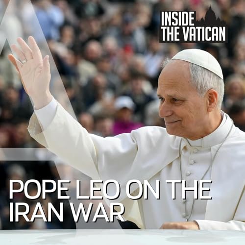 Why Pope Leo was &lsquo;economic with words&rsquo; on Iran war