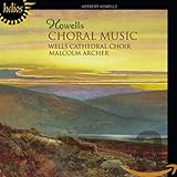  Howells: Chormusik