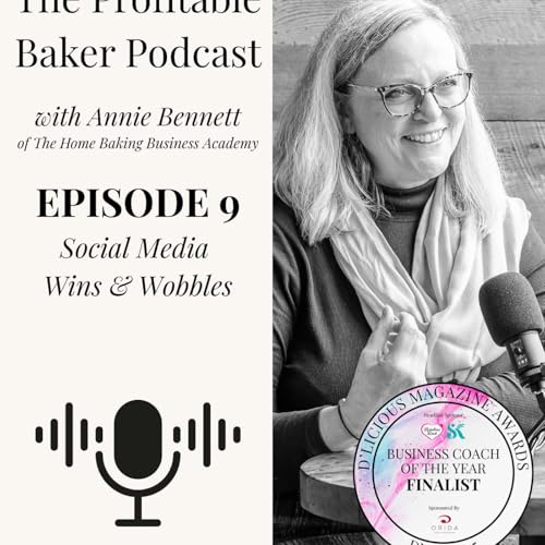 Episode 9: Social Media Wins and Wobbles