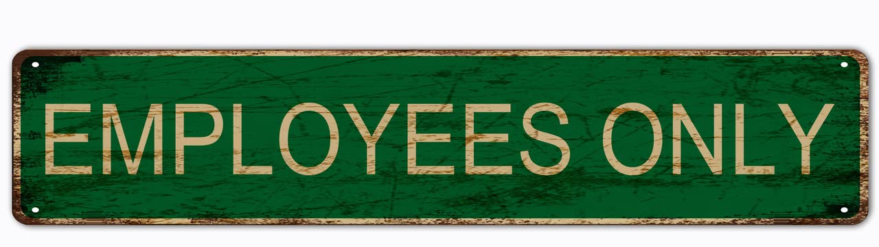 Employees Only Retro Tin Signs Aluminum Metal Sign for Kitchen Home Garden Wall Bar Cafe Decor 4x16 Inch