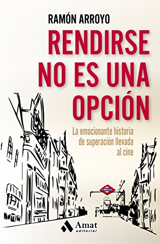 Portada de Rendirse no es una opción