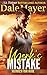 Merk's Mistake: A SEALs of Honor World Novel (Heroes for Hire Book 3)
