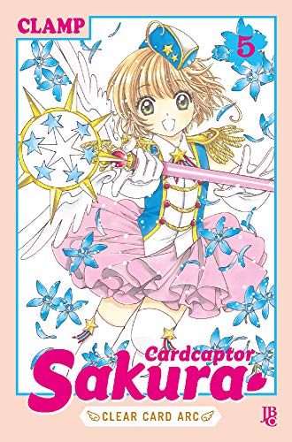 Cardcaptor Sakura - Clear Card Arc - Vol. 05