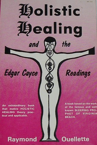 Preisvergleich Produktbild Holistic healing and the Edgar Cayce readings