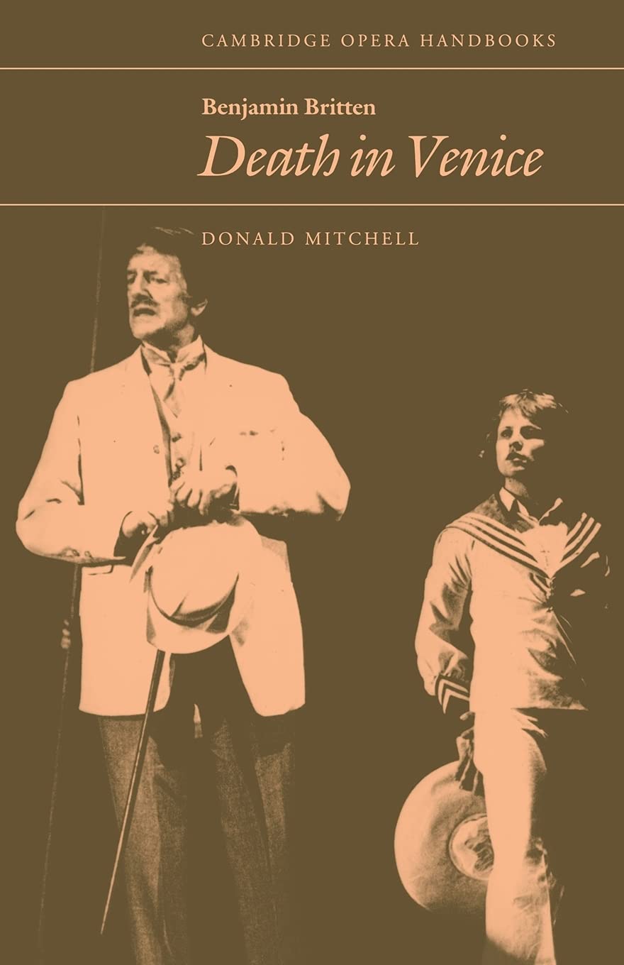 Benjamin Britten: Death in Venice (Cambridge Opera Handbooks)