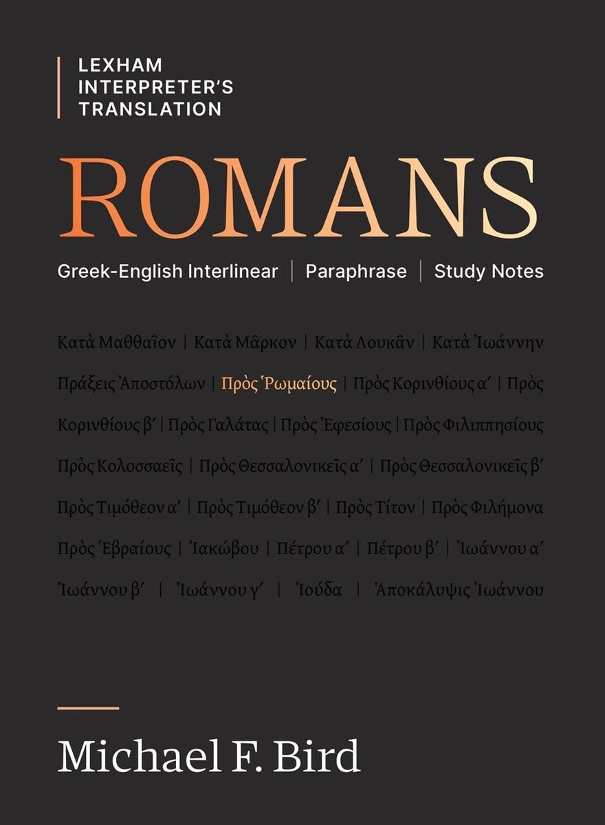 Romans by Michael F. Bird (Paperback Book)