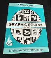 Graphic Symbols : Graphic Source Clip Art B002JHFR6E Book Cover