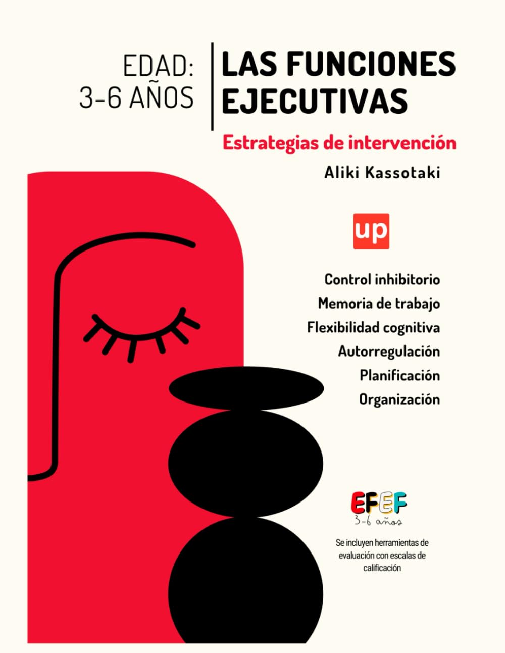 Las funciones ejecutivas: estrategias de intervención