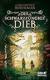 thief deutsch pc  Der schwarzzüngige Dieb (Schwarzzunge, Bd. 1)