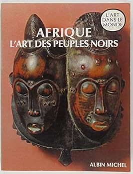 Paperback Afrique : L'art des peuples noirs [French] Book
