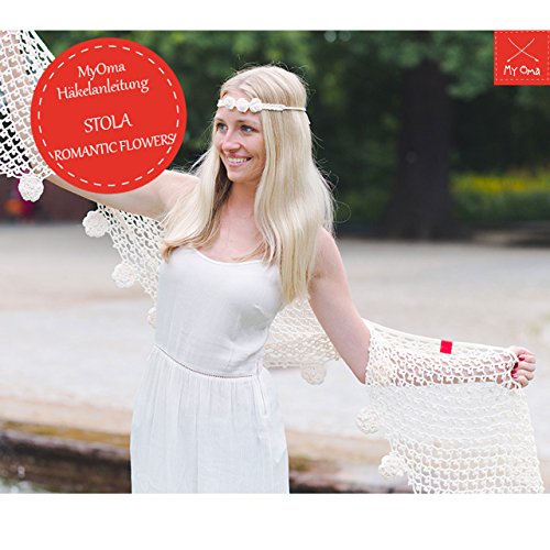 Häkelanleitung Stola Romantic Flowers: Do It Yourself! (German Edition ...